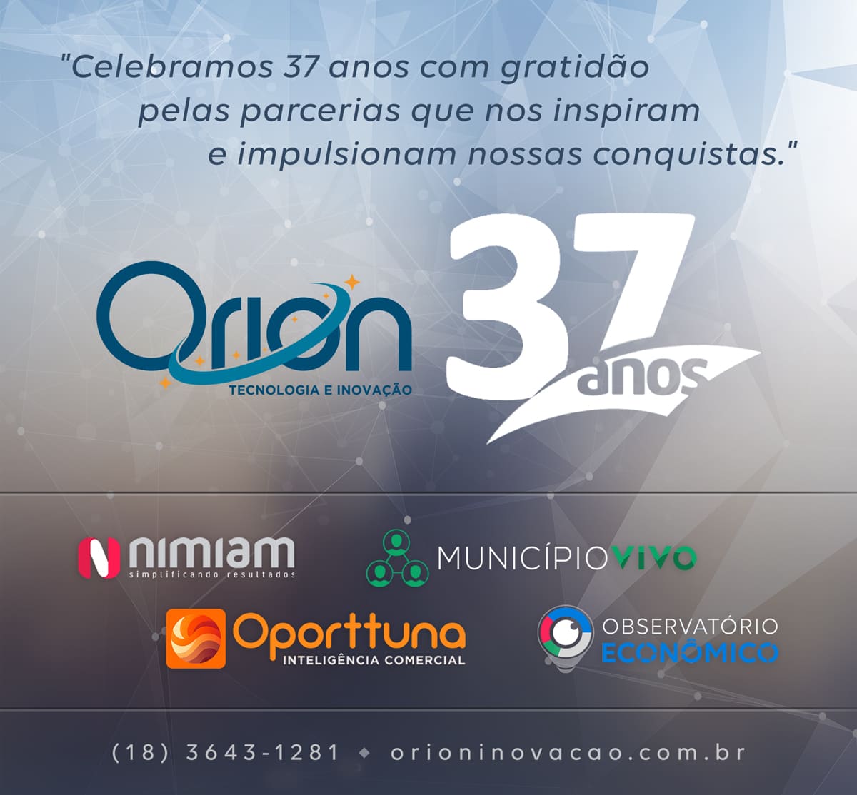 Orion 37 anos de Inovação e Parcerias de Sucesso